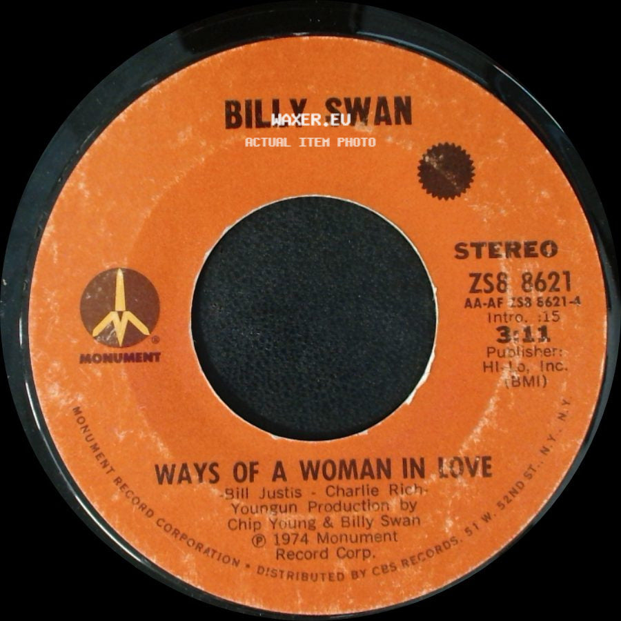 Billy Swan - I Can Help / Ways Of A Woman In Love side B