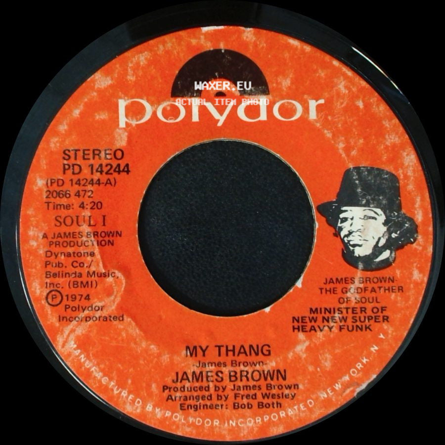 James Brown - Public Enemy No.1 - Part 1 / My Thang side B