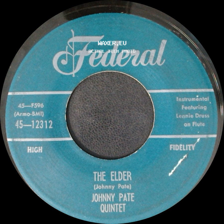 Johnny Pate Quintet - Swinging Shepherd Blues / The Elder side B