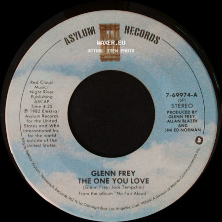 Glenn Frey - All Those Lies / The One You Love side B