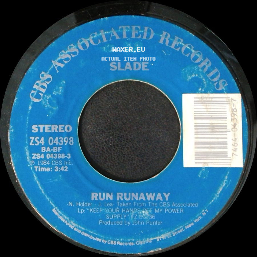 Slade - Don't Tame A Hurricane / Run Runaway side B