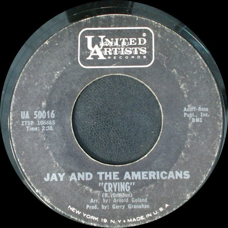 Jay And The Americans - Crying / I Don't Need A Friend side A
