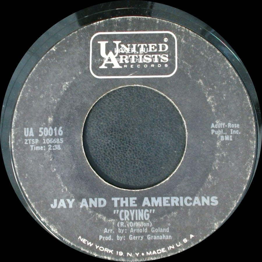 Jay And The Americans - Crying / I Don't Need A Friend side A