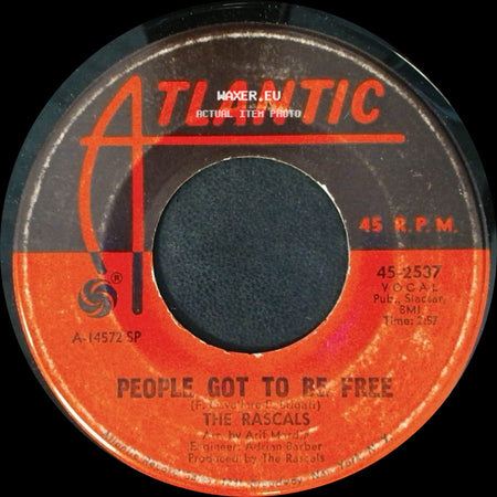 The Rascals - People Got To Be Free / My World side A