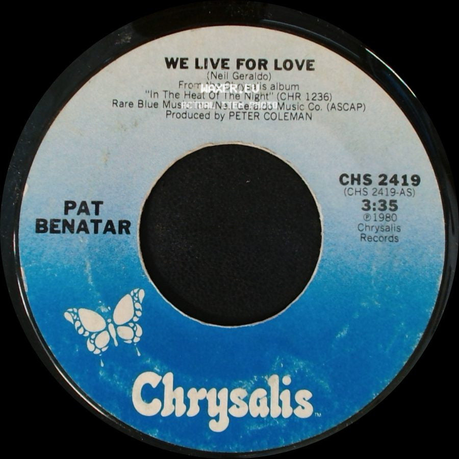 Pat Benatar - We Live For Love / So Sincere side A
