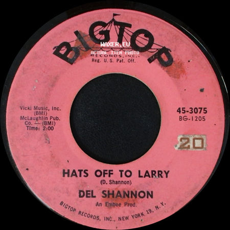 Del Shannon - Don't Gild The Lily, Lily / Hats Off To Larry side B