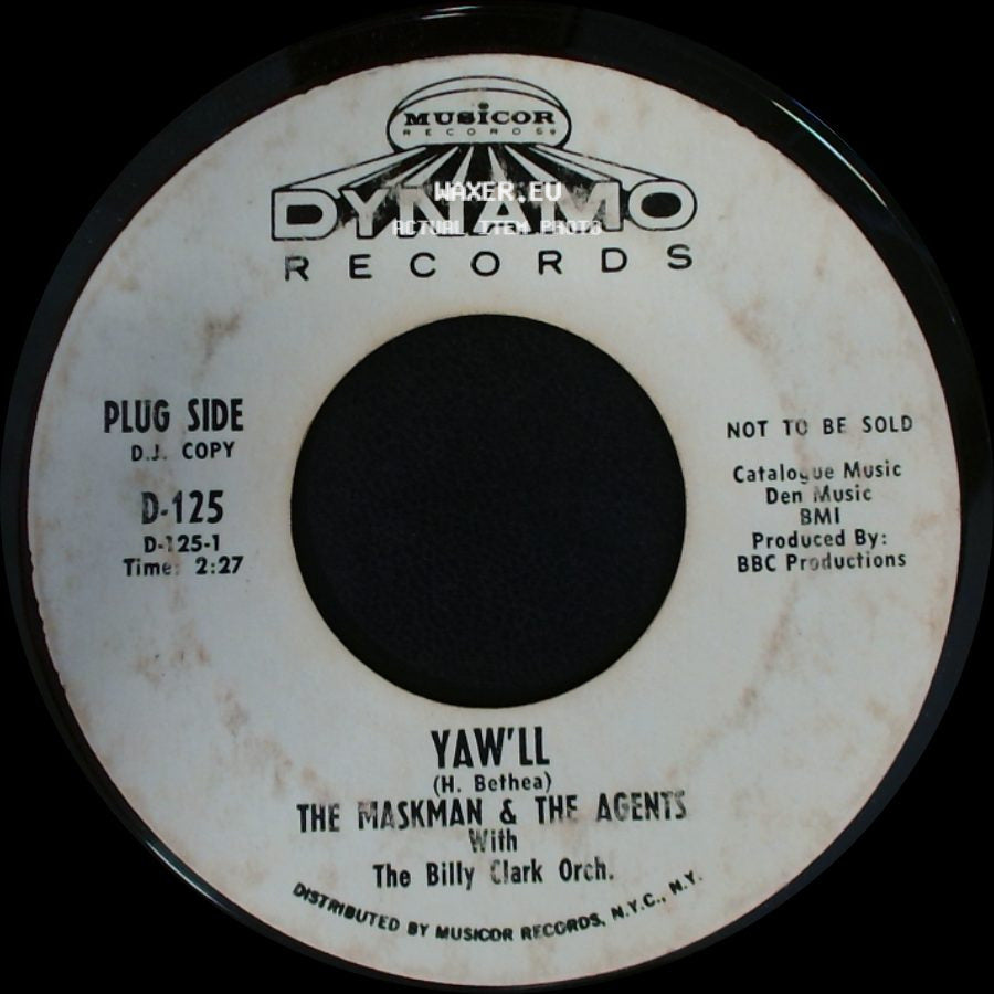 The Maskman & The Agents / The Maskman & The Agents With The Billy Clark Orch. - One Eye Open / Yaw'll side B