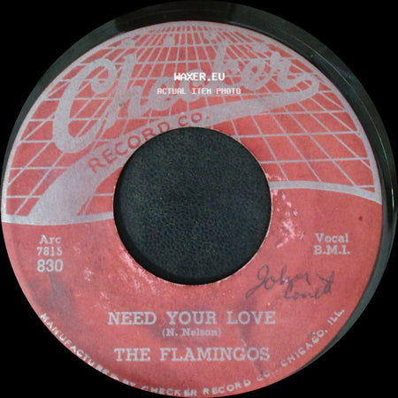 The Flamingos - Need Your Love / I'll Be Home side A