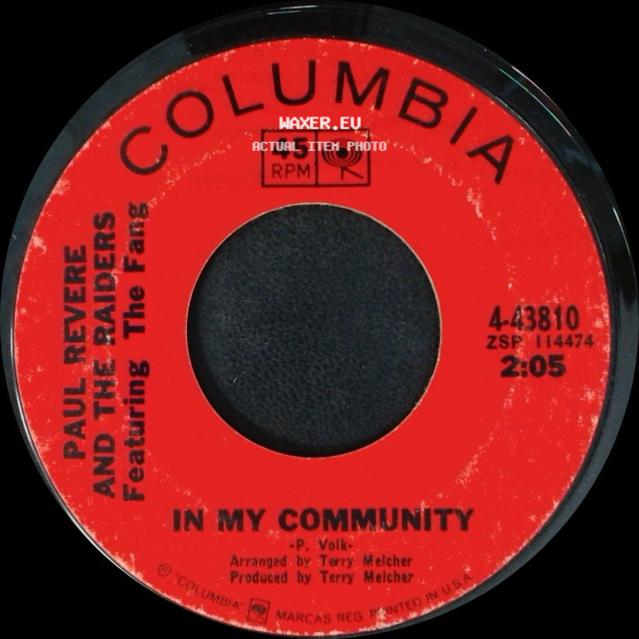 Paul Revere And The Raiders Featuring The Fang / Paul Revere And The Raiders Featuring Mark - In My Community / The Great Airplane Strike side A