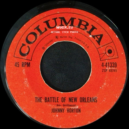Johnny Horton - The Battle Of New Orleans / All For The Love Of A Girl side A