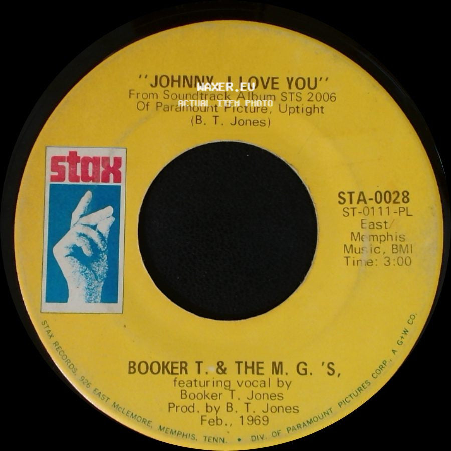 Booker T. & The M. G. 's - Time Is Tight / Johnny, I Love You side B