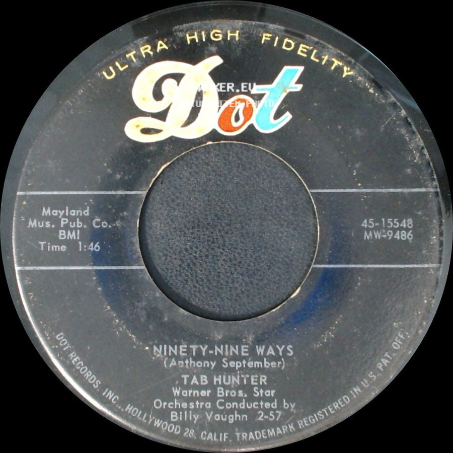 Tab Hunter - Don't Get Around Much Anymore / Ninety-Nine Ways side B