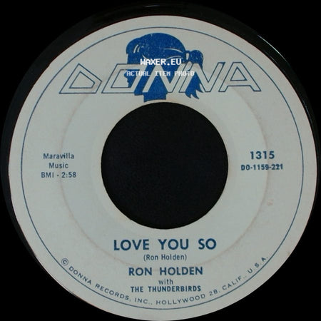 Ron Holden With The Thunderbirds - Love You So / My Babe side A