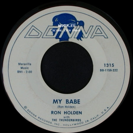 Ron Holden With The Thunderbirds - Love You So / My Babe side B