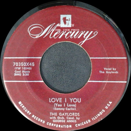 The Gaylords - Isle Of Capri / Love I You (You I Love) side B