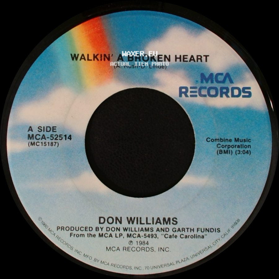 Don Williams - Walkin' A Broken Heart / True Blue Hearts side A