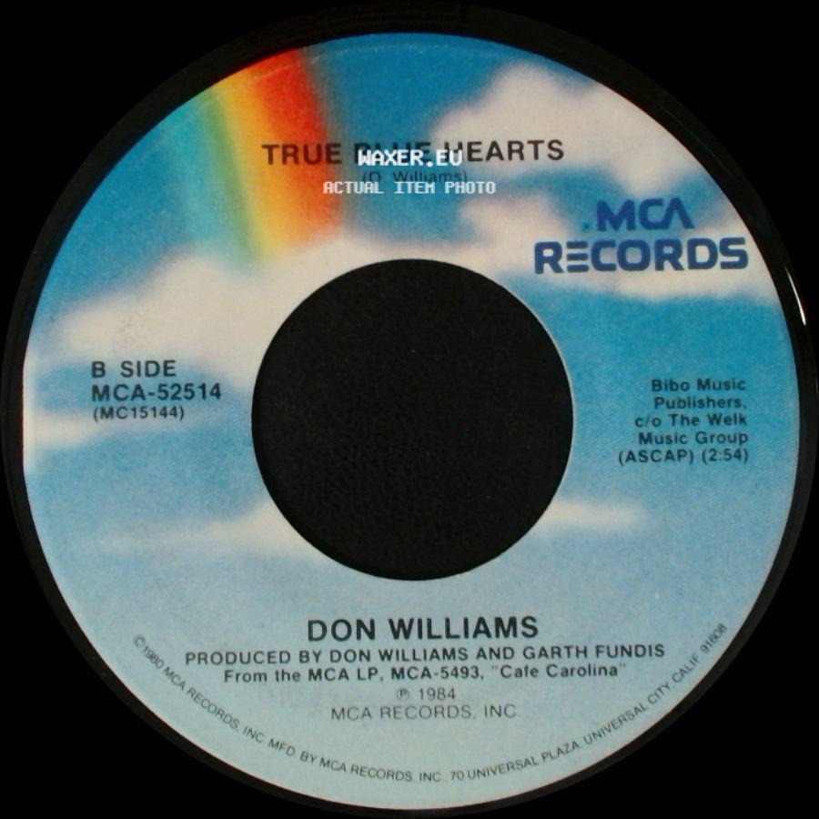 Don Williams - Walkin' A Broken Heart / True Blue Hearts side B