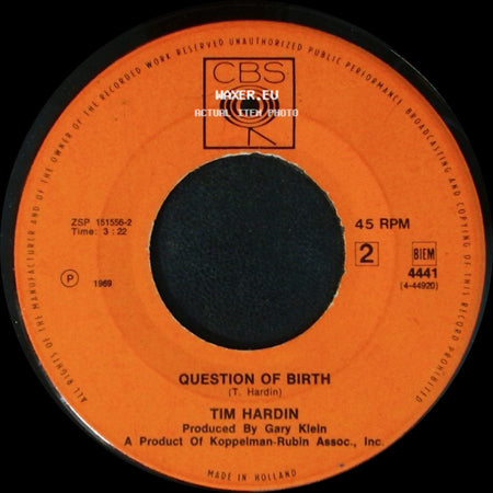 Tim Hardin - Question Of Birth / Simple Song Of Freedom side A