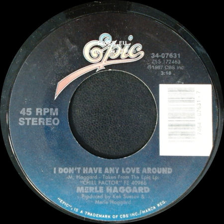 Merle Haggard - I Don't Have Any Love Around / Twinkle, Twinkle Lucky Star side A