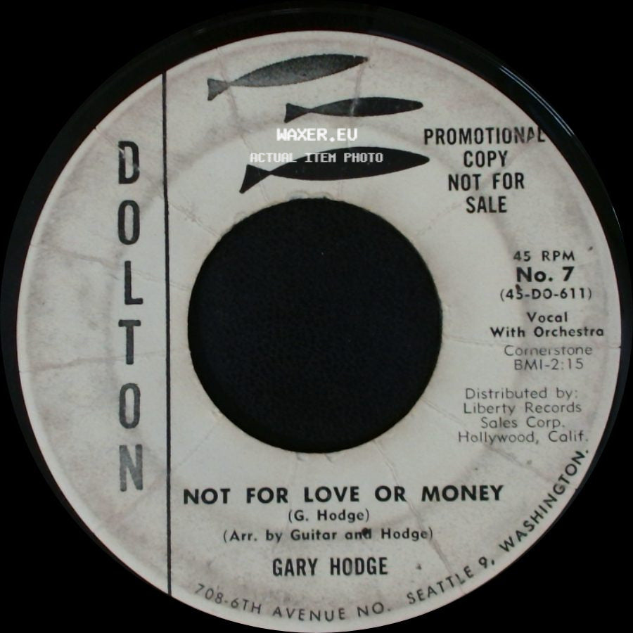 Gary Hodge - Not For Love Or Money / Too Old To Cry side A