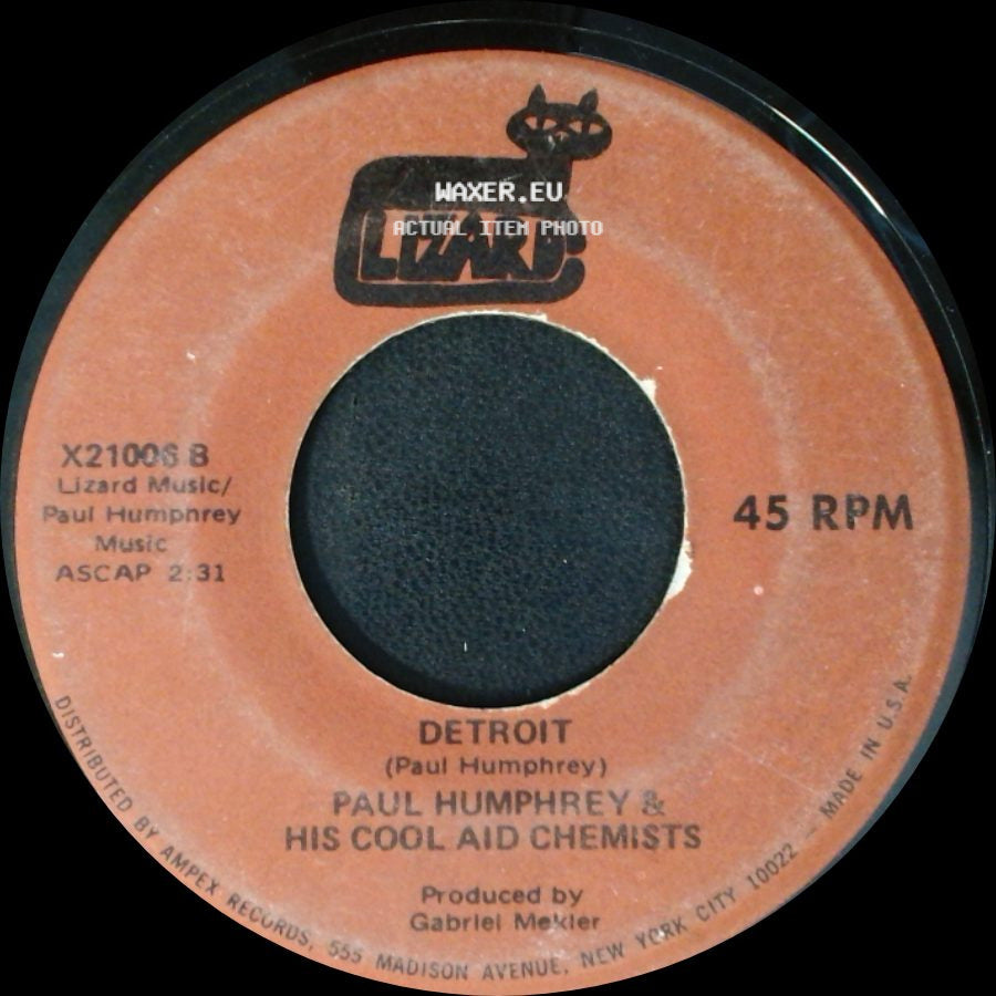 Paul Humphrey & His Cool Aid Chemists - Cool Aid / Detroit side B