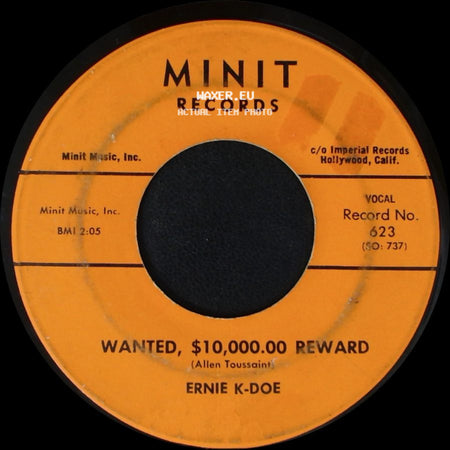 Ernie K-Doe - Wanted, $10,000.00 Reward / Mother-In-Law side A