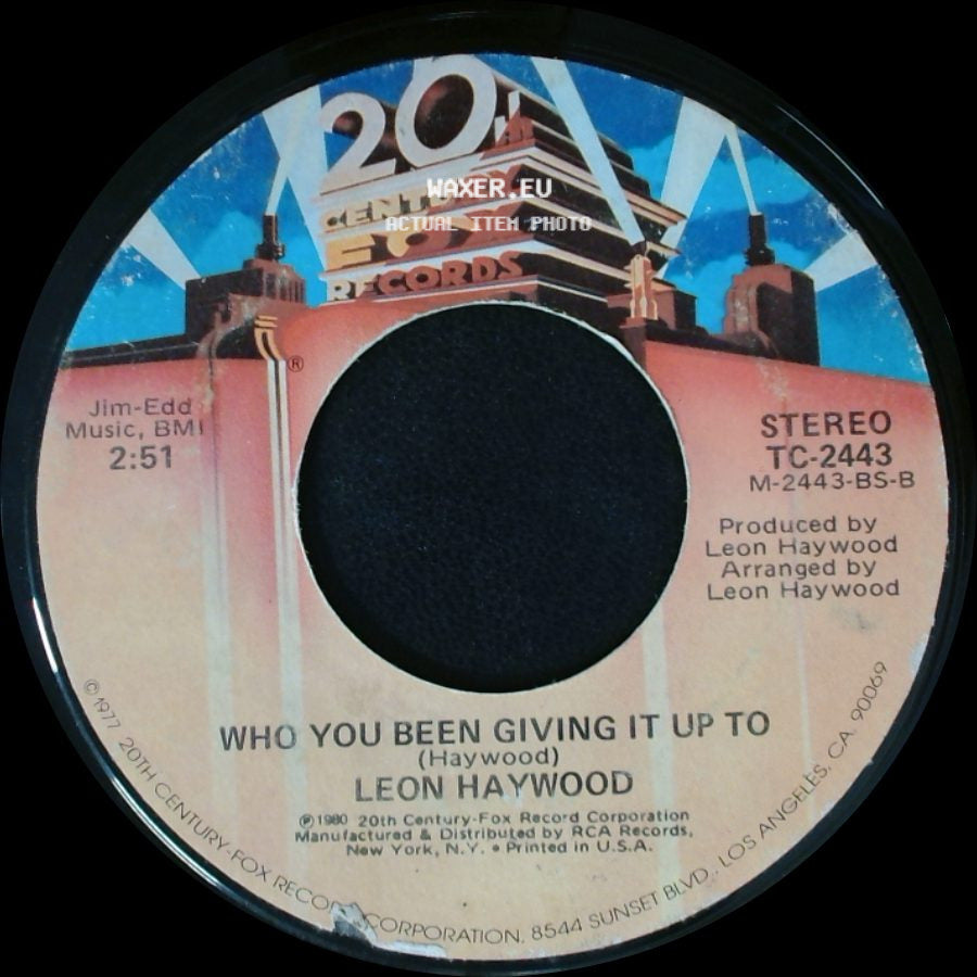 Leon Haywood - Don't Push It Don't Force It / Who You Been Giving It Up To side B