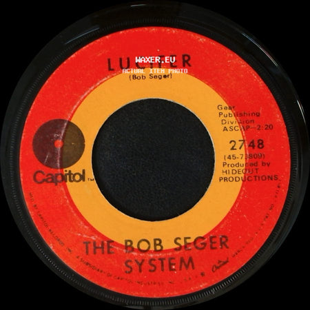 The Bob Seger System - Big River / Lucifer side B