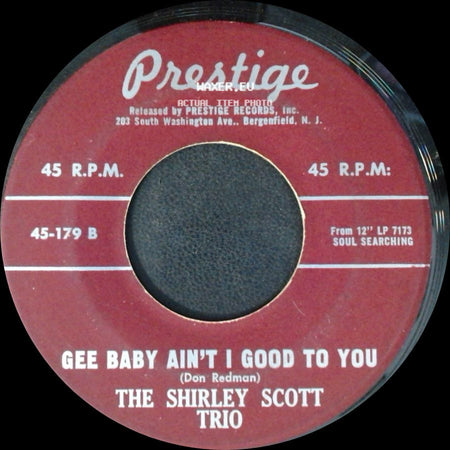 The Shirley Scott Trio - Moanin' / Gee Baby Ain't I Good To You side B