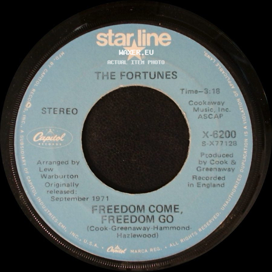 The Fortunes - Freedom Come, Freedom Go / Here Comes That Rainy Day Feeling Again side A