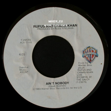 Rufus And Chaka Khan - Sweet Thing / Ain't Nobody side B