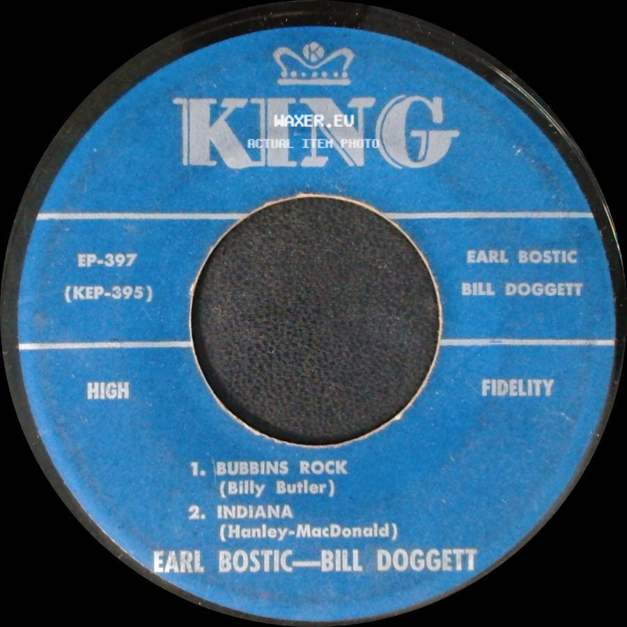 Earl Bostic - Bill Doggett - 1. Bubbins Rock / 2. Indiana / The Bo-Do Rock / Mean To Me side A