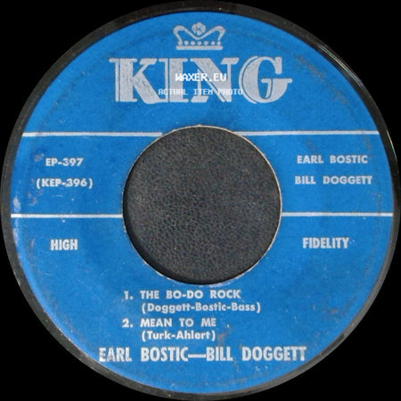 Earl Bostic - Bill Doggett - 1. Bubbins Rock / 2. Indiana / The Bo-Do Rock / Mean To Me side B