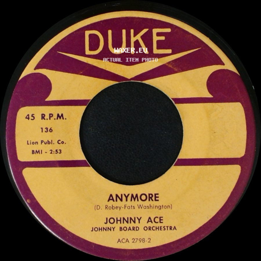 Johnny Ace - Pledging My Love / Anymore side B