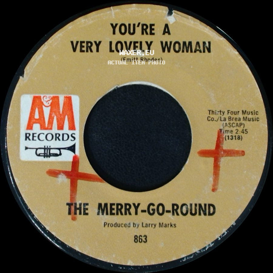 The Merry-Go-Round - You're A Very Lovely Woman / Where Have You Been All My Life side A