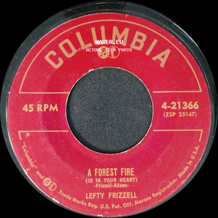 Lefty Frizzell - A Forest Fire (Is In Your Heart) / Making Believe side A