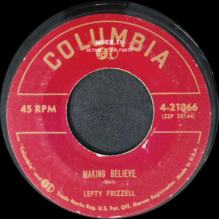 Lefty Frizzell - A Forest Fire (Is In Your Heart) / Making Believe side B