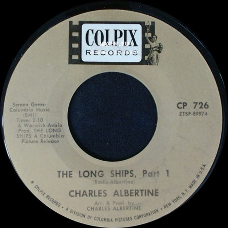 Charles Albertine - The Long Ships, Part 1 / The Long Ships, Part 2 side A
