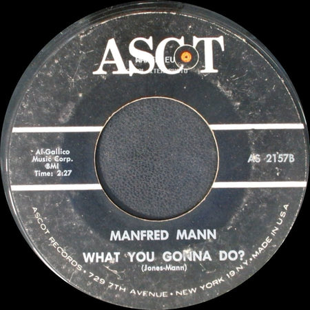 Manfred Mann - Do Wah Diddy Diddy / What You Gonna Do? side B