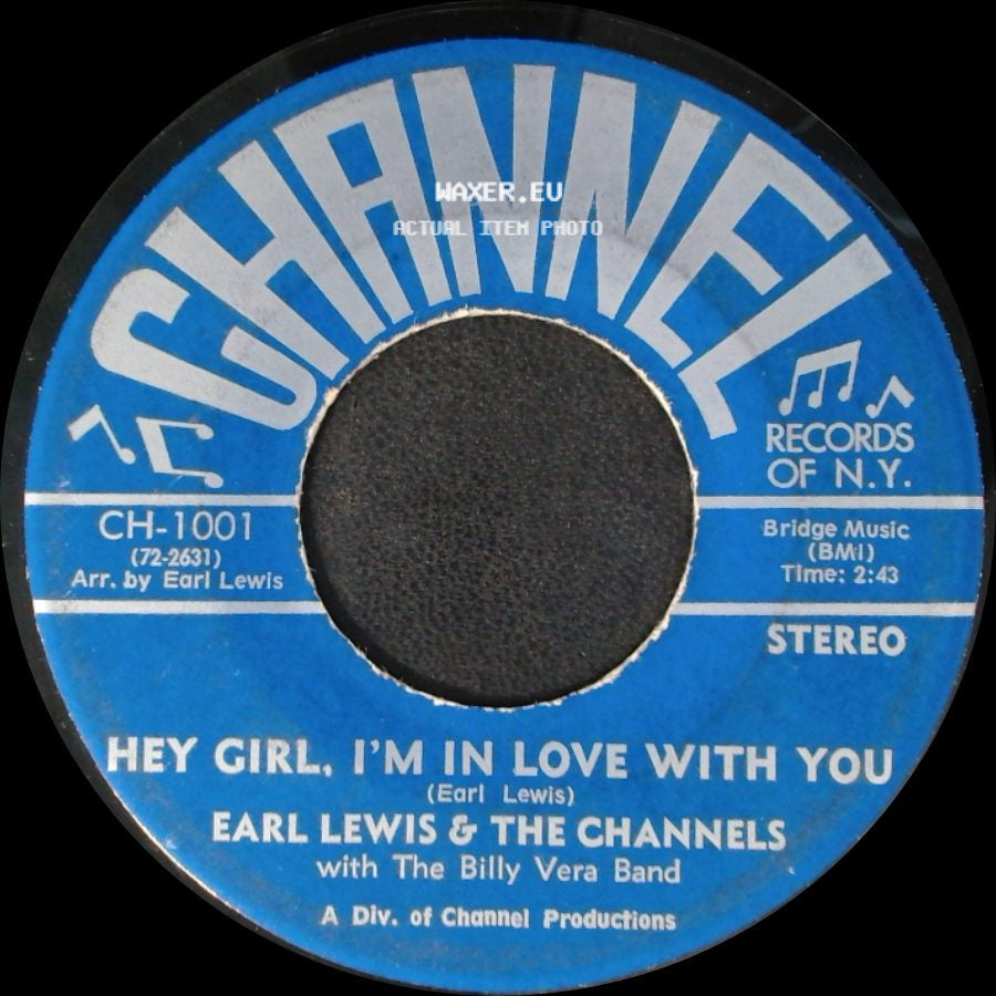 Earl Lewis & The Channels - We Belong Together / Hey Girl, I'm In Love With You side B