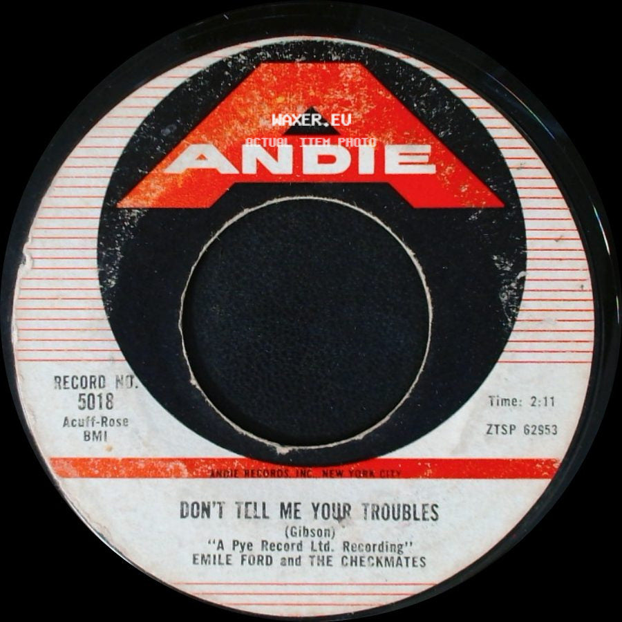 Emile Ford And The Checkmates - Don't Tell Me Your Troubles / What Do You Want To Make Those Eyes At Me For? side A