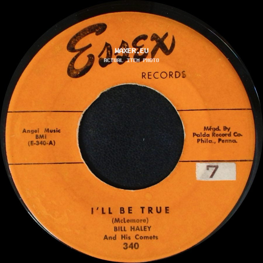 Bill Haley And His Comets - I'll Be True / Ten Little Indians side A