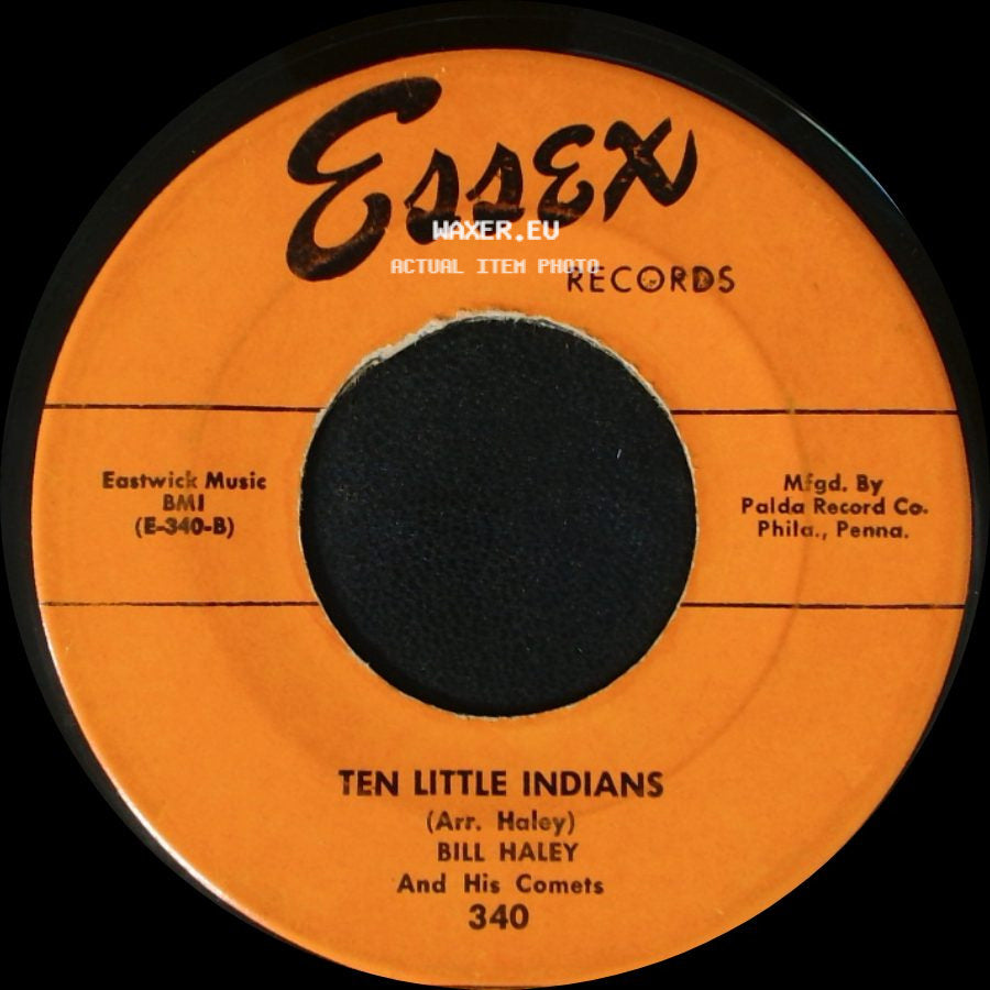 Bill Haley And His Comets - I'll Be True / Ten Little Indians side B