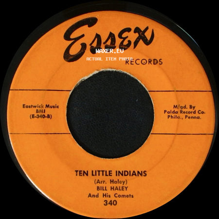 Bill Haley And His Comets - I'll Be True / Ten Little Indians side B