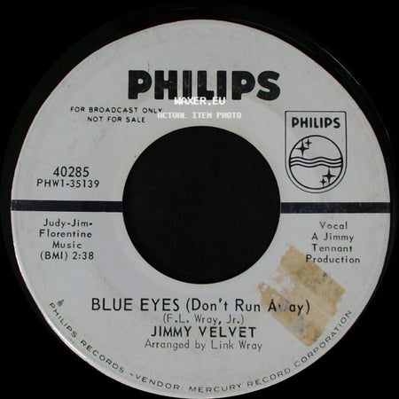 Jimmy Velvet - Blue Eyes (Don't Run Away) / It's Almost Tomorrow side A