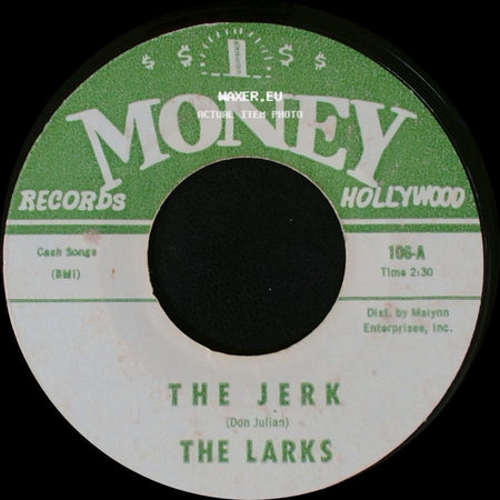 The Larks - The Jerk / Forget Me side A