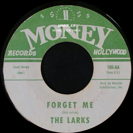 The Larks - The Jerk / Forget Me side B