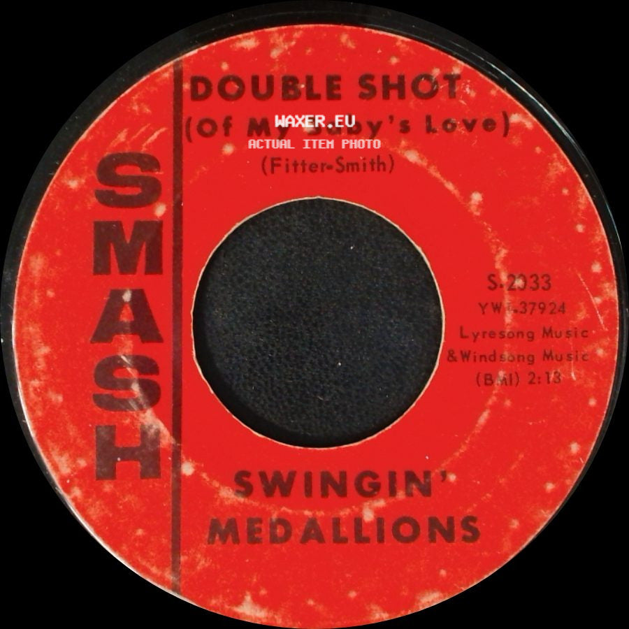 Swingin' Medallions - Here It Comes Again / Double Shot (Of My Baby's Love) side B