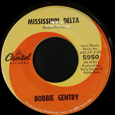 Bobbie Gentry - Ode To Billie Joe / Mississippi Delta side B