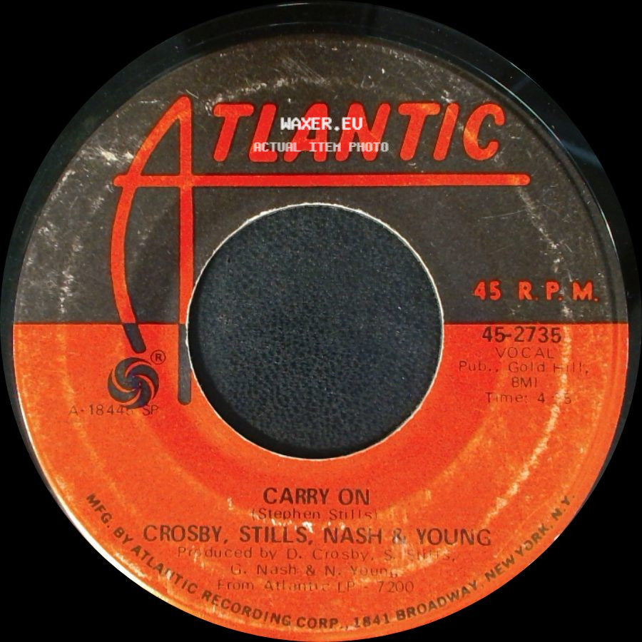 Crosby, Stills, Nash & Young - Carry On / Teach Your Children side A